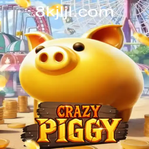 Discover the Thrills of CrazyPiggy with 8K JILI CASINO
