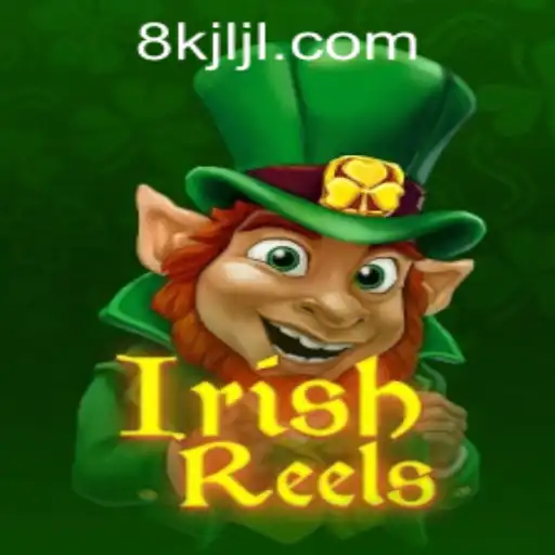 Exploring IrishReels: A Deep Dive into the Exciting 8K JILI Casino Game