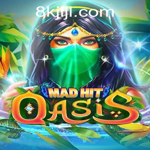 Exploring MadHitOasis: The Exciting 8K JILI CASINO Game