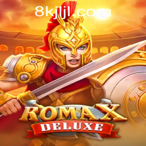 Exploring RomaXDeluxe: The 8K JILI CASINO Experience
